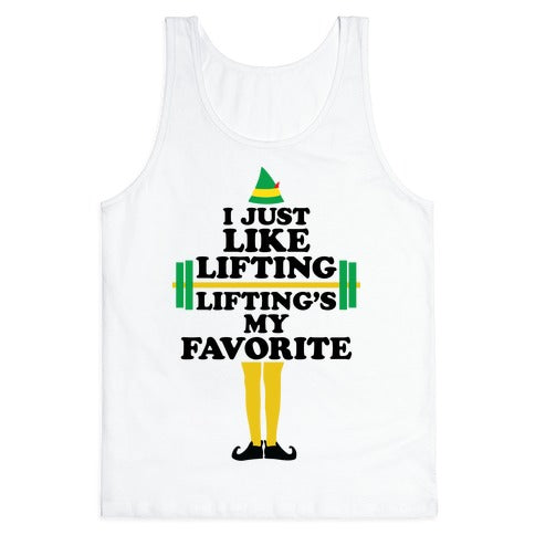 I Just Like Lifting Tank Top