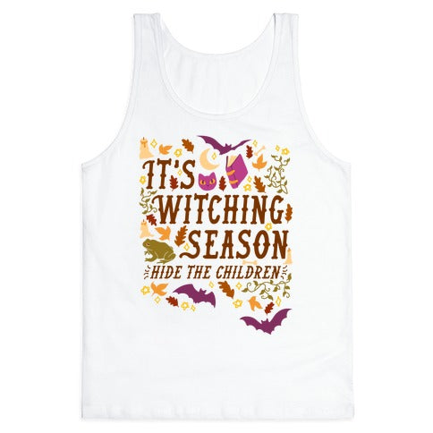 It's Witching Season Hide The Children Tank Top