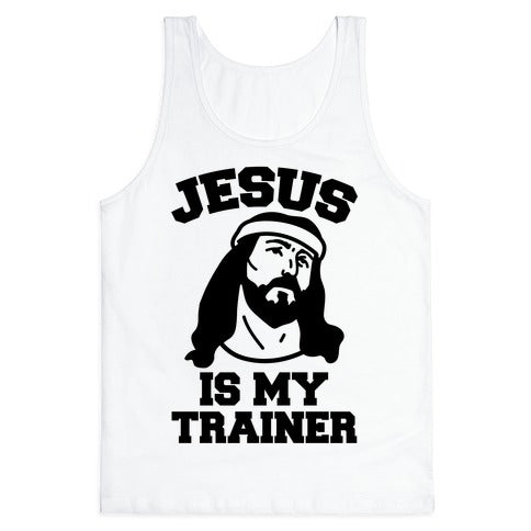 Jesus Is My Trainer Tank Top