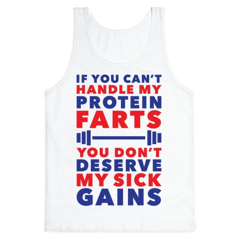 Protein Farts And Sick Gains Tank Top