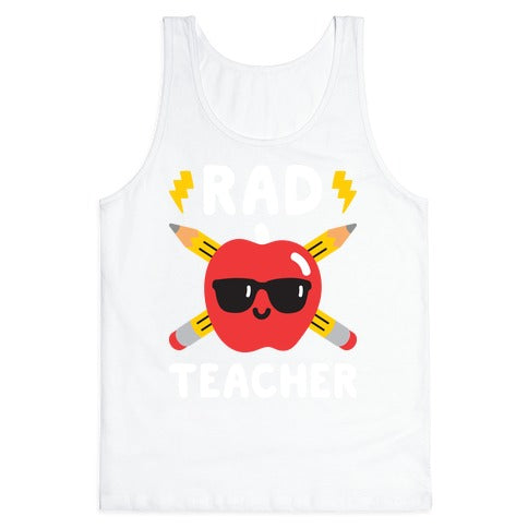 Rad Teacher Tank Top