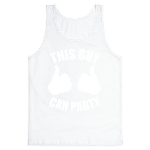 This Guy Can Party (White Ink) Tank Top