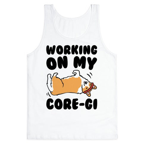 Working On My Core-gi Parody Tank Top
