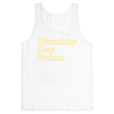Worship Gay Satan Tank Top
