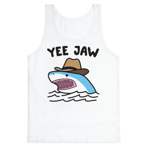 Yee Jaw Cowboy Shark Tank Top