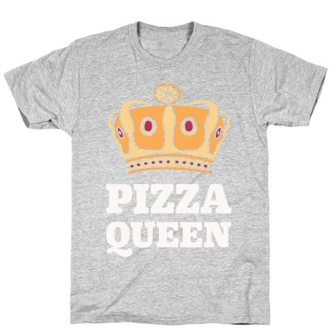 Pizza Queen T-Shirt