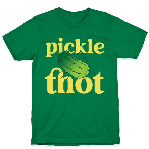 Pickle Thot  T-Shirt