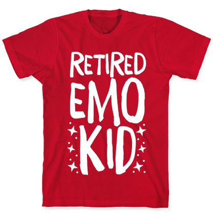 Retired Emo Kid  T-Shirt
