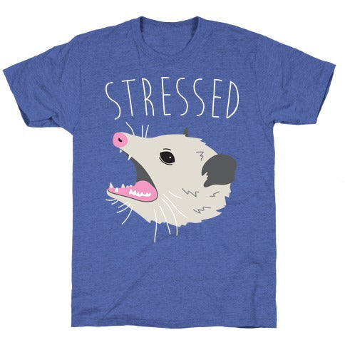 Stressed Opossum Unisex Triblend Tee