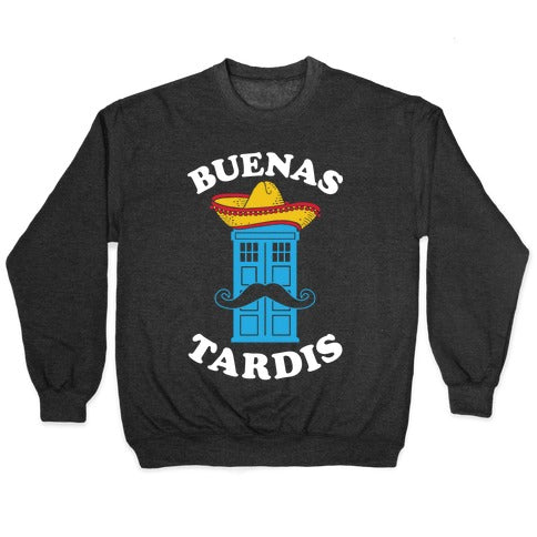 Buenas Tardis Crewneck Sweatshirt