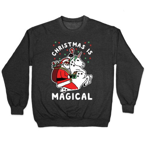 Christmas Is Magical White Crewneck Sweatshirt