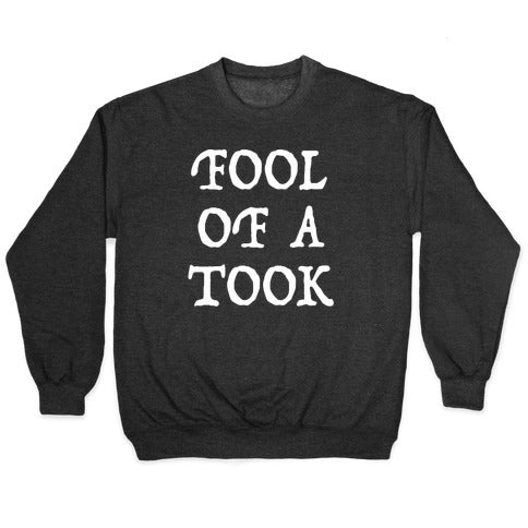 "Fool of a Took" Gandalf Quote Crewneck Sweatshirt