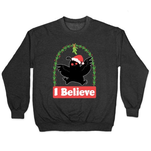 I Believe - Christmas Mothman Crewneck Sweatshirt