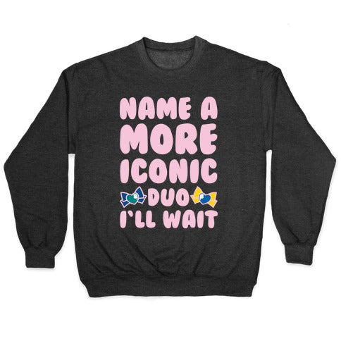 Name A More Iconic Due Sailor Neptune and Sailor Uranus White Print Crewneck Sweatshirt