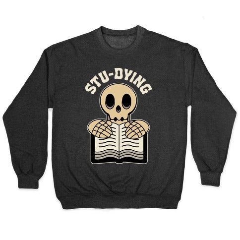 Stu-dying Crewneck Sweatshirt