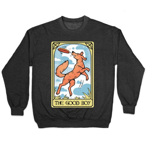The Good Boy Crewneck Sweatshirt