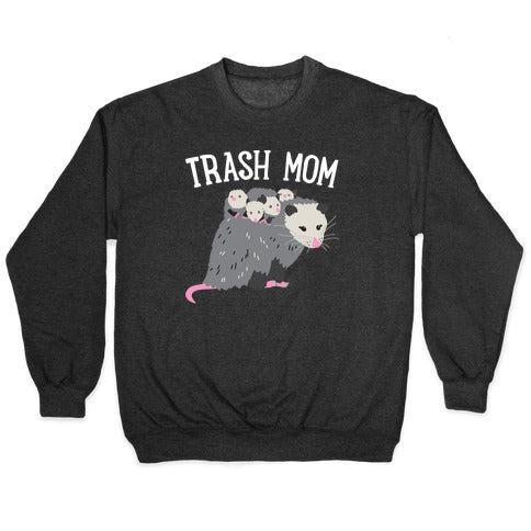 Trash Mom Opossum Crewneck Sweatshirt