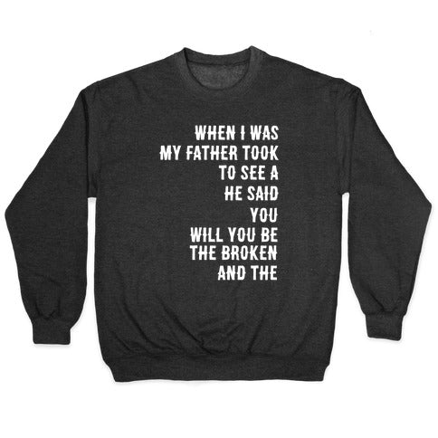 When I Was a Young Boy (1 of 2 pair) Crewneck Sweatshirt