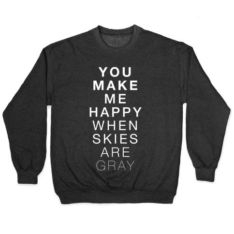 You Make Me Happy (SUNSHINE) Crewneck Sweatshirt