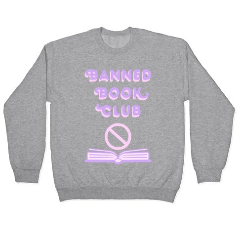 Banned Book Club Crewneck Sweatshirt