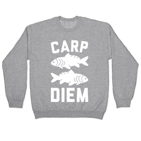 Carp Diem Crewneck Sweatshirt