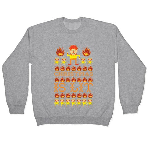 Christmas Is Lit Heat Miser Crewneck Sweatshirt