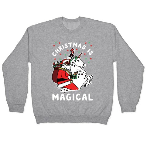 Christmas Is Magical White Crewneck Sweatshirt
