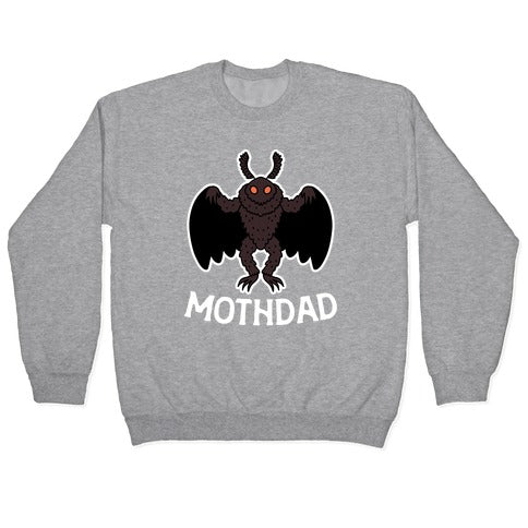 Mothdad Mothman Dad Crewneck Sweatshirt