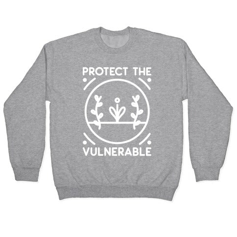 Protect The Vulnerable Crewneck Sweatshirt