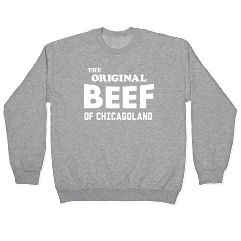 The Original Beef of Chicagoland Crewneck Sweatshirt