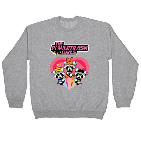 The Powertrash Girls Crewneck Sweatshirt