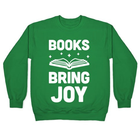 Books Bring Joy Crewneck Sweatshirt