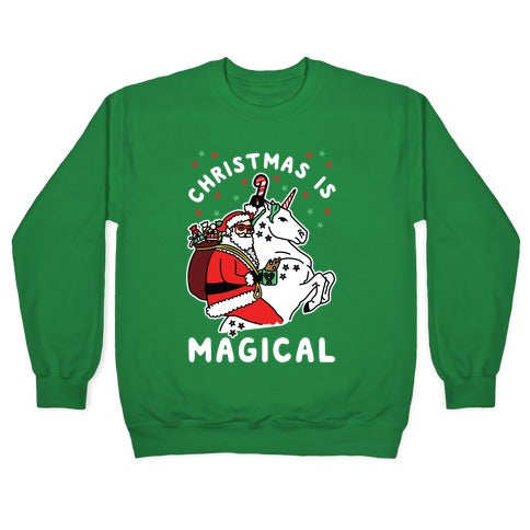 Christmas Is Magical White Crewneck Sweatshirt
