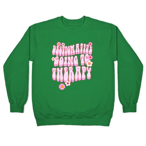 Destigmatize Going to Therapy Crewneck Sweatshirt