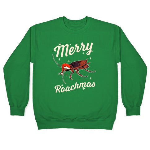 Merry Roachmas Crewneck Sweatshirt
