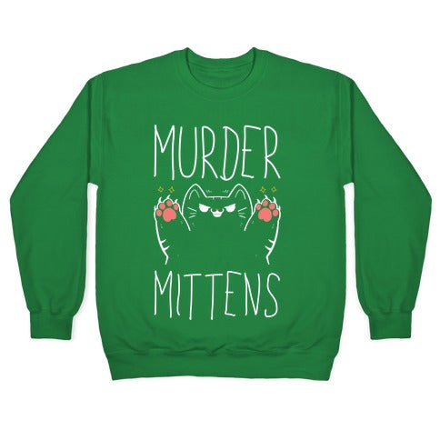 Murder Mittens Crewneck Sweatshirt