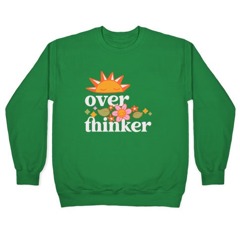 Overthinker Crewneck Sweatshirt