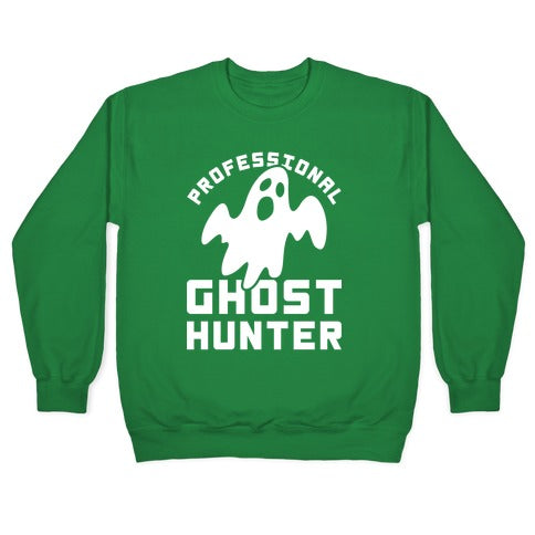 Professional Ghost Hunter Crewneck Sweatshirt