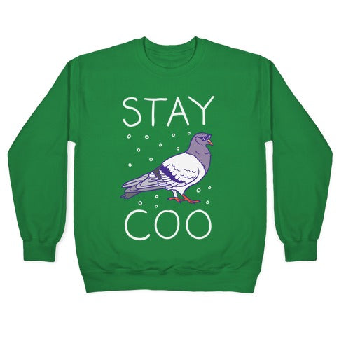 Stay Coo Pigeon Crewneck Sweatshirt