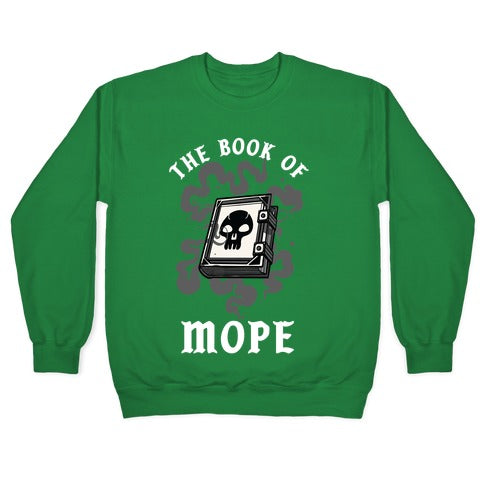 The Book Of Mope Black Magic Crewneck Sweatshirt