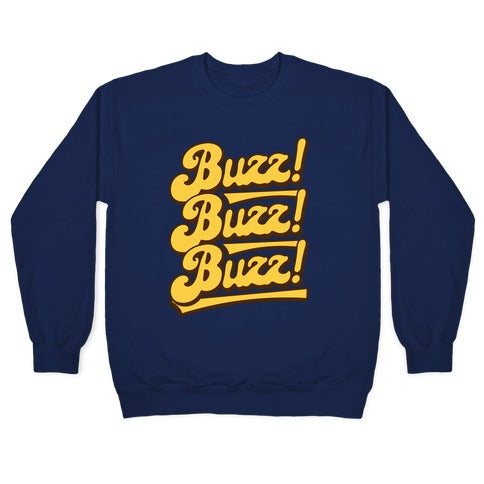 Buzz Buzz Buzz Crewneck Sweatshirt