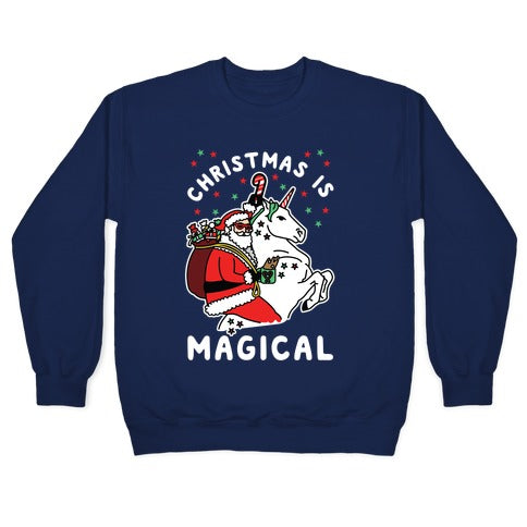 Christmas Is Magical White Crewneck Sweatshirt