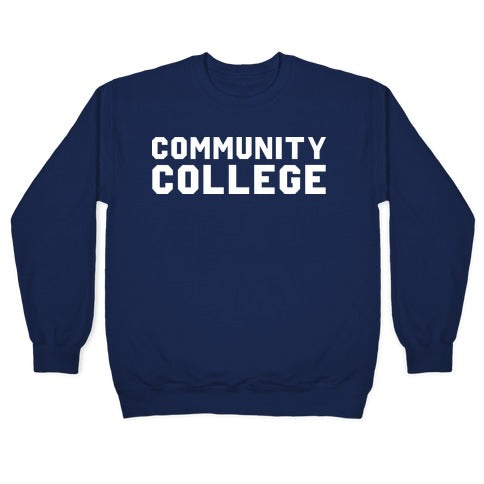 Community College Crewneck Sweatshirt