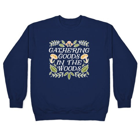 Gathering Goods In The Woods Crewneck Sweatshirt