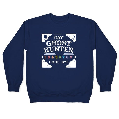 Gay Ghost Hunter Crewneck Sweatshirt