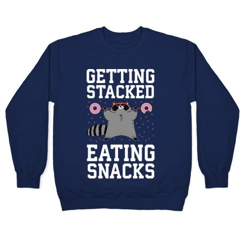 Getting Stacked Eating Snacks Crewneck Sweatshirt
