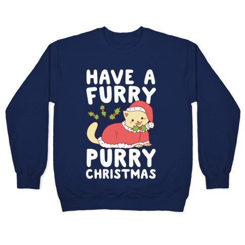 Have a Furry, Purry Christmas Crewneck Sweatshirt