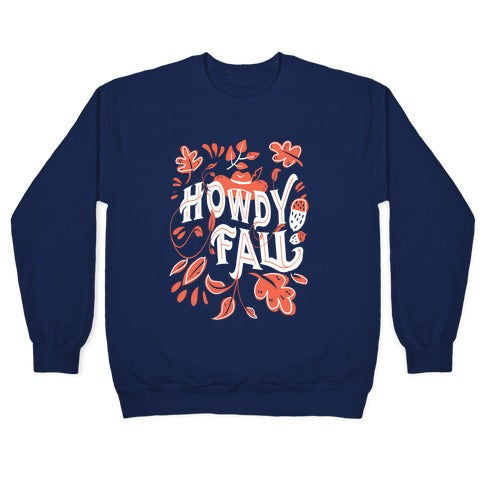 Howdy Fall Crewneck Sweatshirt