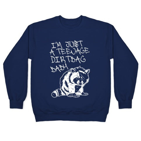 I'm Just a Teenage Dirtbag Baby Emo Raccoon Crewneck Sweatshirt