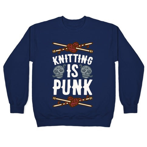 Knitting Is Punk Crewneck Sweatshirt